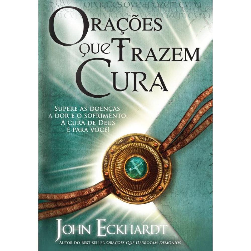 Oracoes Que Trazem Cura