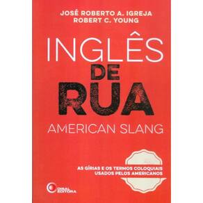 Ingles de Rua - American Slang