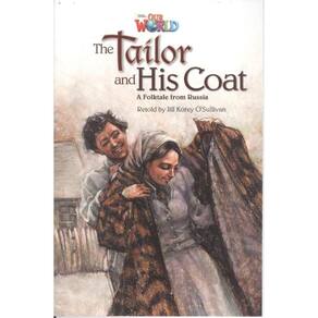Our World 5 Reader 8 The Tailor And His Coat A Folktale From Russia