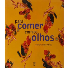 Livro - Para Comer com os Olhos