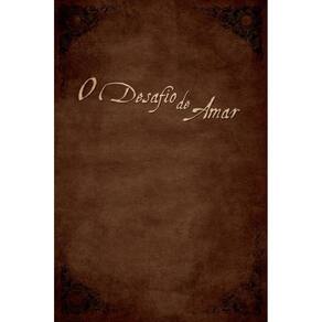 Desafio De Amar, O