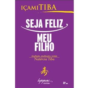 Livro - Seja Feliz Meu Filho