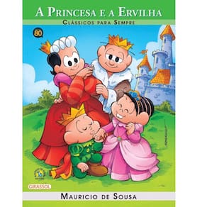 Livro - Clássicos para Sempre - Turma da Mônica: a Princesa e a Ervilha - Mauricio de Sousa