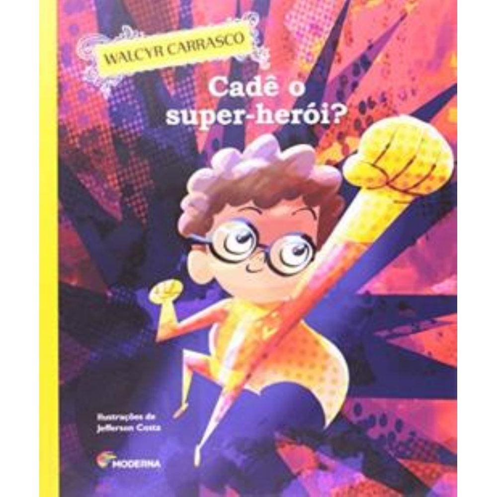 Cade O Super-Heroi?