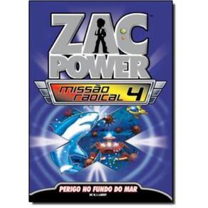 Zac Power Missao Radical- Perigo No Fundo Do Mar Vol 4