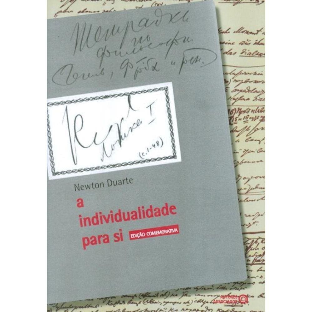 Individualidade Para Si- Contribuicoes Teorica - Ed Comemorativa, A