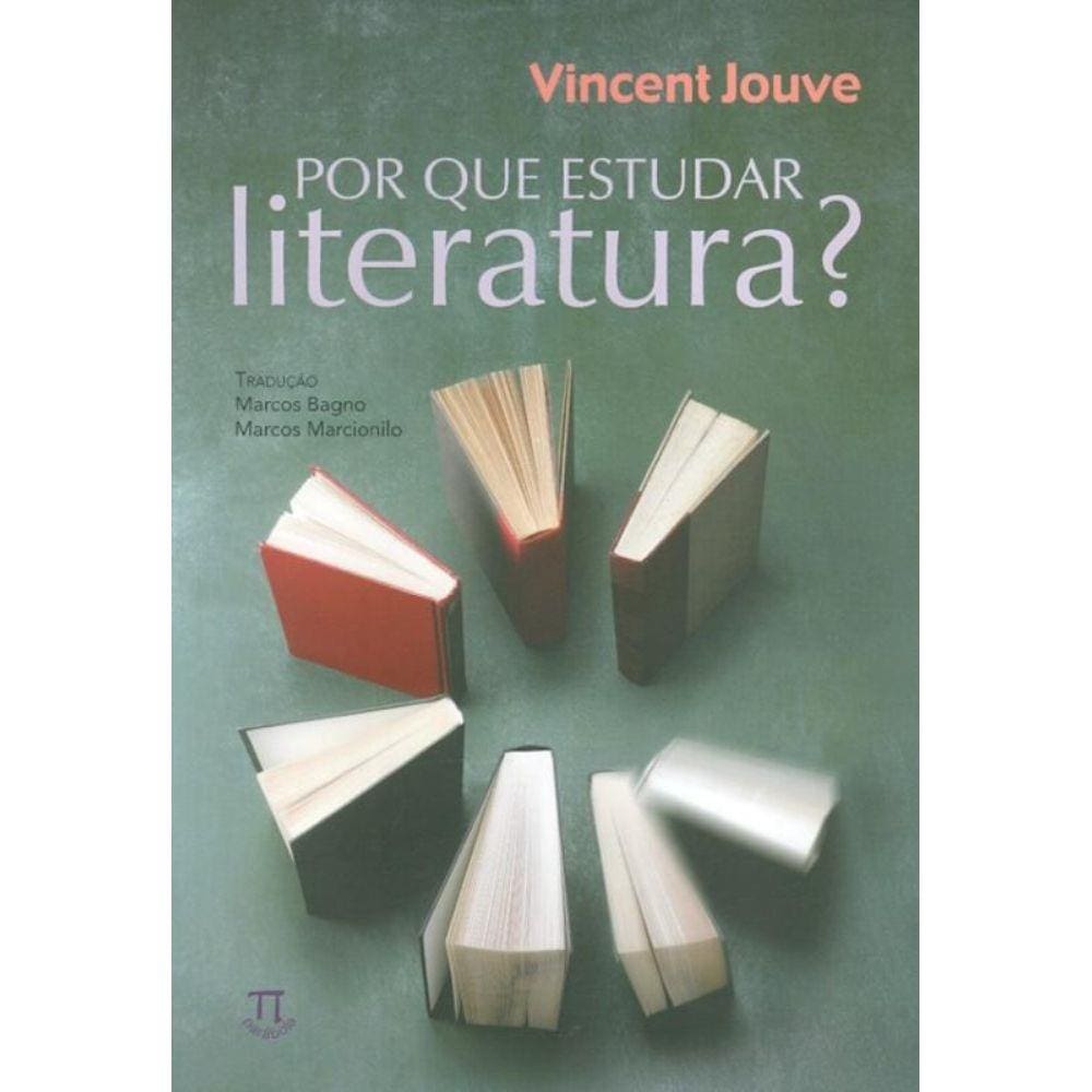 Por Que Estudar Literatura