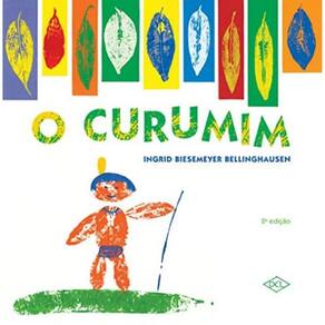 Curumim, O - 2ª Ed