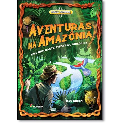 imagem-Aventuras Na Amazônia: Uma Brilhante Aventura Biológica! - Coleção Jornada Científica