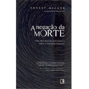 Livro - A Negação da Morte