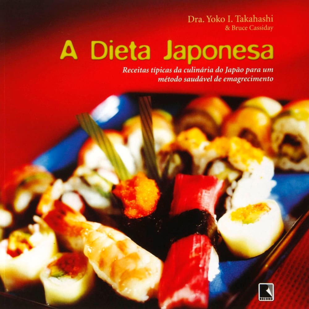 Livro - A Dieta Japonesa: Receitas Típicas da Culinária | Casas Bahia