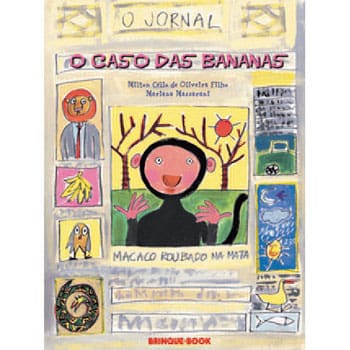Livro - O Caso das Bananas - Milton Célio de Oliveira Filho