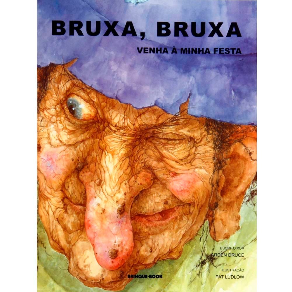 Livro - Bruxa, Bruxa Venha à Minha Festa