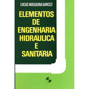 Livro - Elementos de Engenharia Hidráulica e Sanitária - Lucas Nogueira Garcez