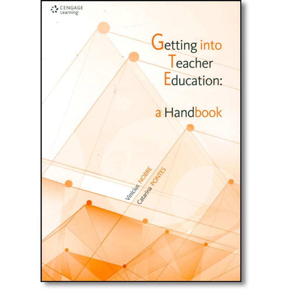 Getting Into Teacher Education: A Handbook