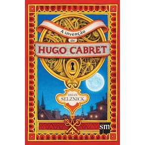 Livro - A Invenção de Hugo Cabret - Brian Selznick