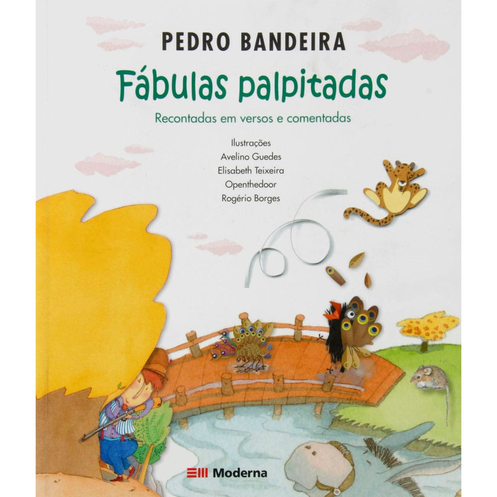 Livro - Fábulas Palpitas: Recontadas em Versos e Comentadas - Pedro Bandeira