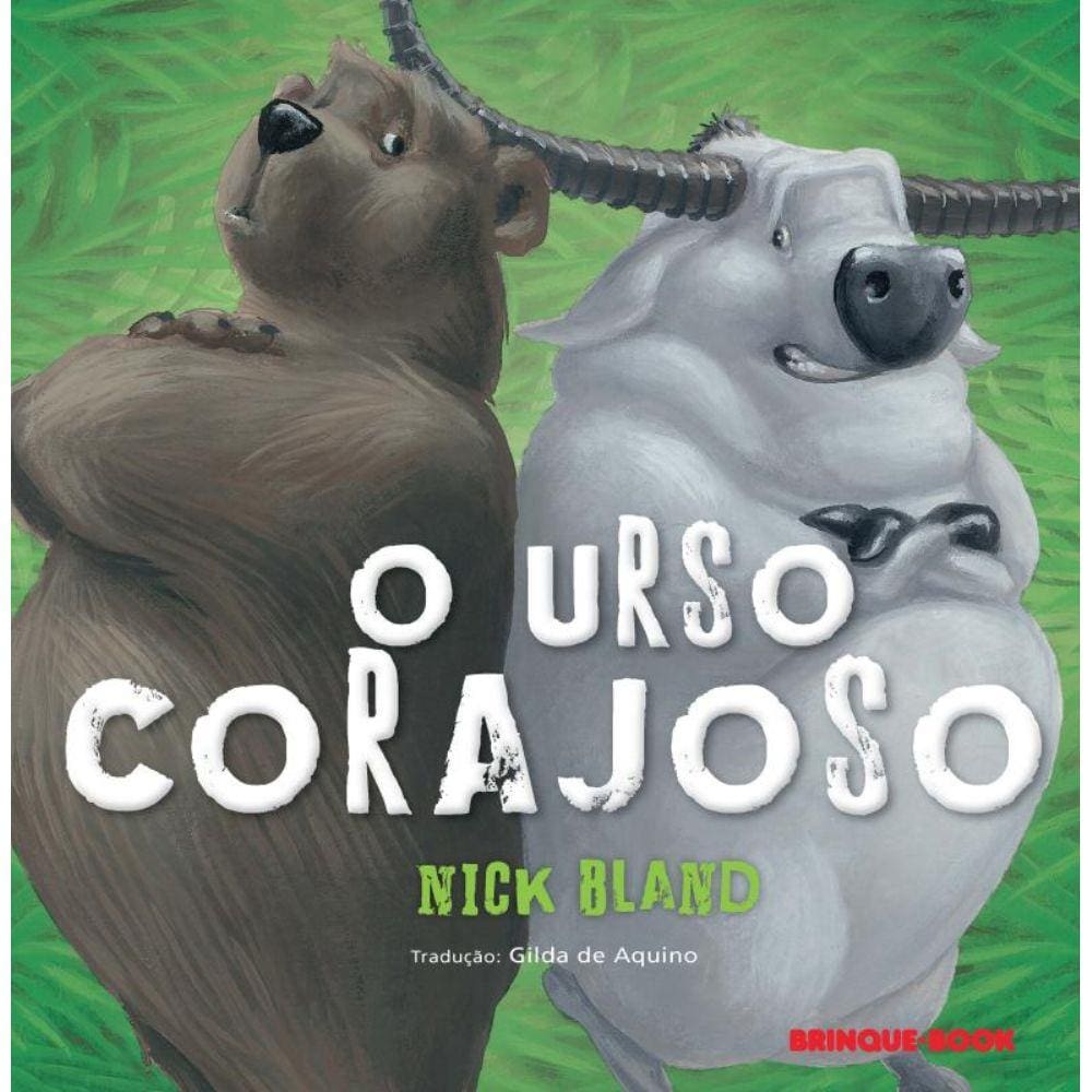 Urso Corajoso, O