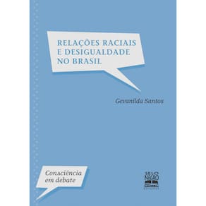 Livro - Consciência em Debate- Relações Raciais e Desigualdade no Brasil