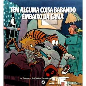Livro - Calvin & Haroldo - Tem Alguma Coisa Babando Embaixo da Cama