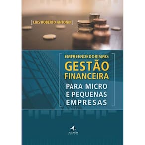Empreendedorismo - Gestao Financeira Para Micro E Pequenas Empresas
